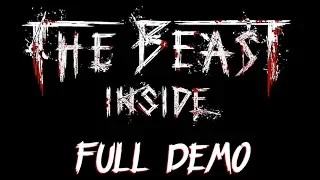 "The Beast Inside" - Full Demo Walkthrough (Chapter 1 & 2)