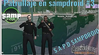 SAMPDROID | S.A.P.D PATRULLAJE - SAMP - #3 (grand theft auto san andreas)- Servidor con chat de vos