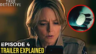 True Detective: Night Country Season 4 Episode 4 Preview Trailer EXPLAINED