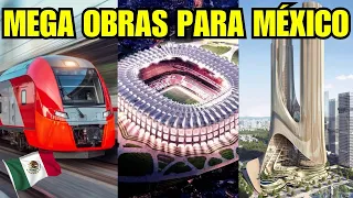 MEGA OBRAS que iniciarán en MÉXICO este 2024 (Parte 2)