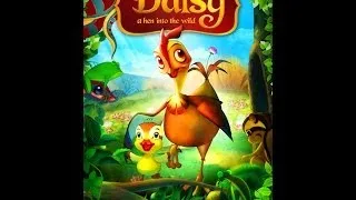 Daisy: A Hen Into The Wild Official Trailer (2014)