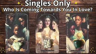 ‼️💕SINGLES ONLY💕‼️WHO IS COMING TOWARDS YOU IN LOVE?🔥💖 #pickacard Tarot Reading