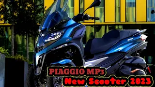 New Piaggio MP3 Three-Wheeled Scooters (2023)| MP3 400 HPE,