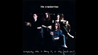 The Cranberries - Everybody Else Is Doing It, So Why CAN`t We ? 1993