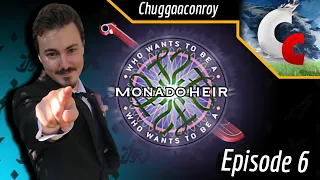 Who Wants to Be a Monado Heir? | Episode 6 (ft. Chuggaaconroy)
