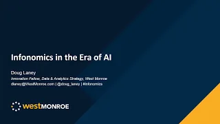 Welcome & Keynote: A New Look at Infonomics in the Era of AI