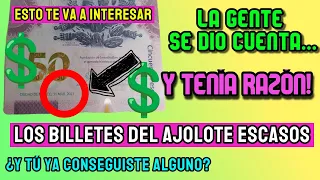 ✅CONFIRMADO El Billete de $50 Pesos Ajolote Es Escaso En 2022 ¿Porqué y Cuánto Vale? ¿Tienes Alguno?