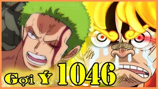 ZORO Xuất Hiện ! Luffy sử dụng Vủ Khí "NGỌN GIÁO" của "SỰ GIẢI PHÓNG" [One Piece Chap 1046 - GỢI Ý]