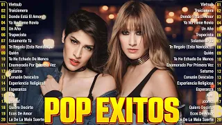 ÉXITOS MUSICA LATINA / Yridia,Ha Ash, Jessy y Joy, Sin Bandera,Camila / Música Balada Pop En Espanol
