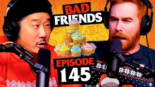 Bobby Eats Cupcakes Everyday | Ep 145 | Bad Friends