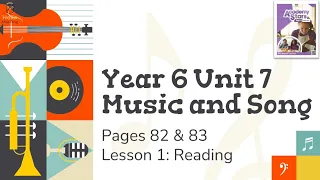 【Year 6 Academy Stars】Unit 7 | Music and Song | Lesson 1 | Reading | Pages 82 & 83