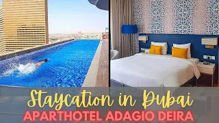 Staycation at Aparthotel Adagio Deira Dubai - Affordable Hotel Apartment in Dubai