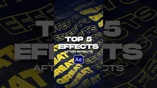 5 Best Effects in After Effects #tutorial