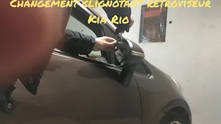 changement clignotant retroviseur Kia Rio