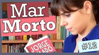 MAR MORTO, DE JORGE AMADO (#12)