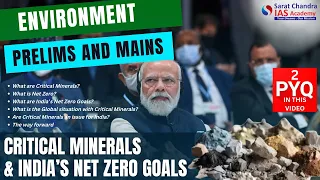 ENVIRONMENT - Critical Minerals & India's Net Zero Goals - #upsc #interview #currentaffairs #prelims