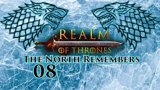 Mount & Blade II Bannerlord | Realm of Thrones 5.3 | The North Remembers | Part 8