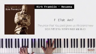 Kirk Franklin - HosannaㅣPiano cover.ㅣLyrics / Chord Progression