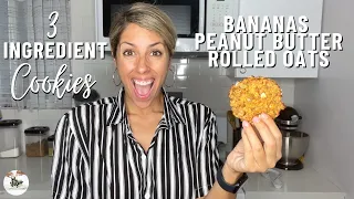 3 Ingredient Cookies | Bananas, Peanut Butter and Rolled Oats