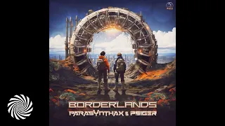 Parasynthax & Psiger - Borderlands