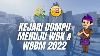 PEMBANGUNAN ZONA INTEGRITAS MENUJU WBK & WBBM KEJAKSAAN NEGERI DOMPU 2022