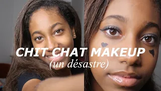 MON PREMIER CHIT CHAT MAKEUP (bref un désastre)