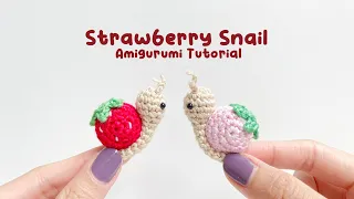 Strawberry Snail Amigurumi Crochet Tutorial | Step by Step | FREE PATTERN