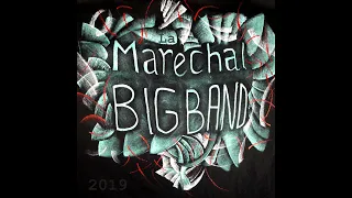 La Marechal Big Band - 2019 - I've got you under my skin (Cole Porter) Arr. Nelson Riddle