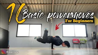 10 Basic Powermoves For Beginners | Bimal Rana