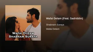 shabnam suraya and sadruddin _ wafai delam