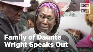 Daunte Wright's Mother Speaks Out