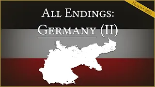 All Endings: Germany (II)