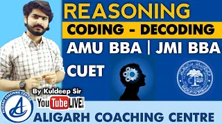 Coding Decoding Full Coverage -Reasoning Most Important Topic For AMU BBA Entrance 2023 #amuentrance