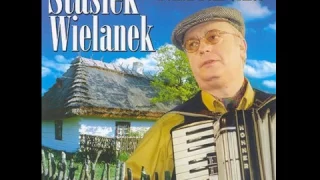 STASIEK WIELANEK * MIX PIOSENEK ( 1 )