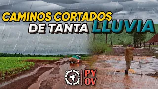 Caminos cortados de tanta lluvia! | PYOV Cap. 105