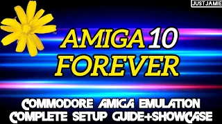 The Complete Guide to Amiga Forever 10 And Why You Need This! #amiga #amigaforever #emulator