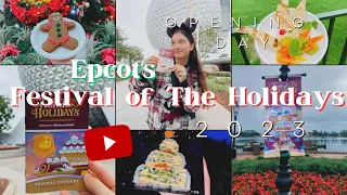 Epcot’s Festival Of The Holiday’s 2023 | Opening day! 🎄