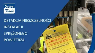 Detekcja nieszczelności instalacji sprężonego powietrza