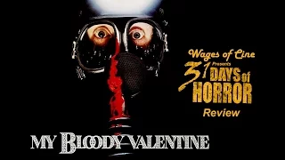 My Bloody Valentine Review