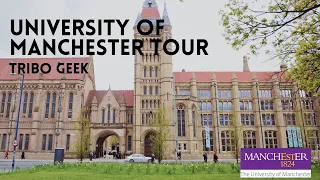 University of Manchester tour