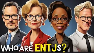 WHO are the ENTJs?