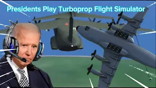 Presidents Play Turboprop Flight Simulator (Part 2)