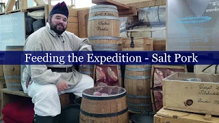 Feeding the Expedition I - Salt Pork