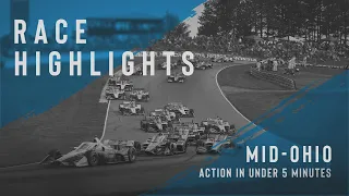 2021 Race Highlights // Honda Indy 200 at Mid-Ohio