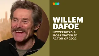 Willem Dafoe Accepts the Letterboxd Award for Most Watched Actor of 2022