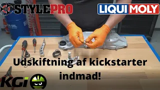 Gilera Stalker - Udskiftning af kickstarter indmad