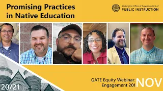 Engagement 201: Promising Practices in Native Education | GATE EQUITY WEBINAR 201