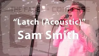 Sam Smith, "Latch (Acoustic)" - Live at The FADER FORT