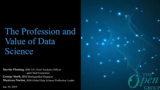 The Profession and Value of Data Science