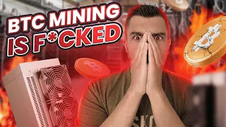Bitcoin Miners are F*CKED!